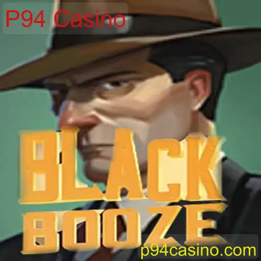 Descubra o Jogo BlackBooze no P94 Casino