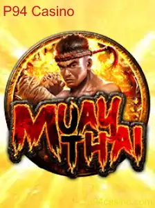 MuayThai: Descubra o Novo Jogo do P94 Casino